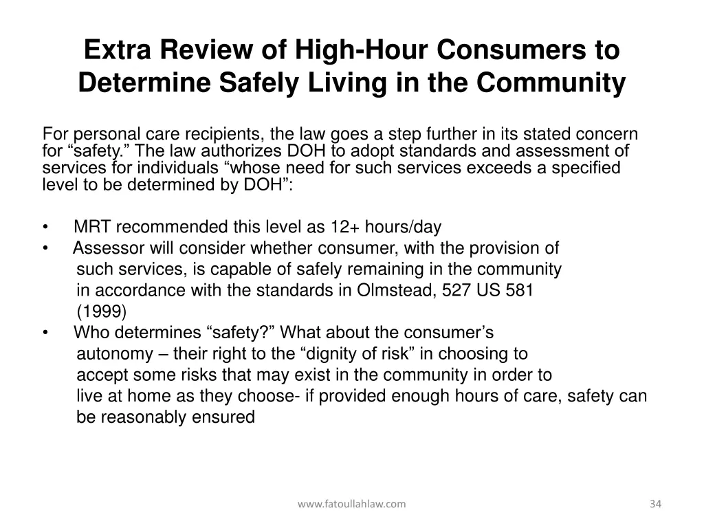 extra review of high hour consumers to determine