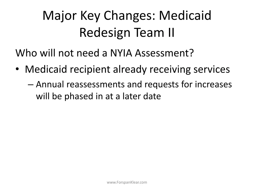 major key changes medicaid redesign team ii 2