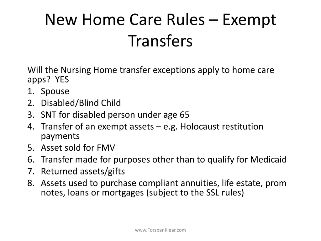 new home care rules exempt transfers