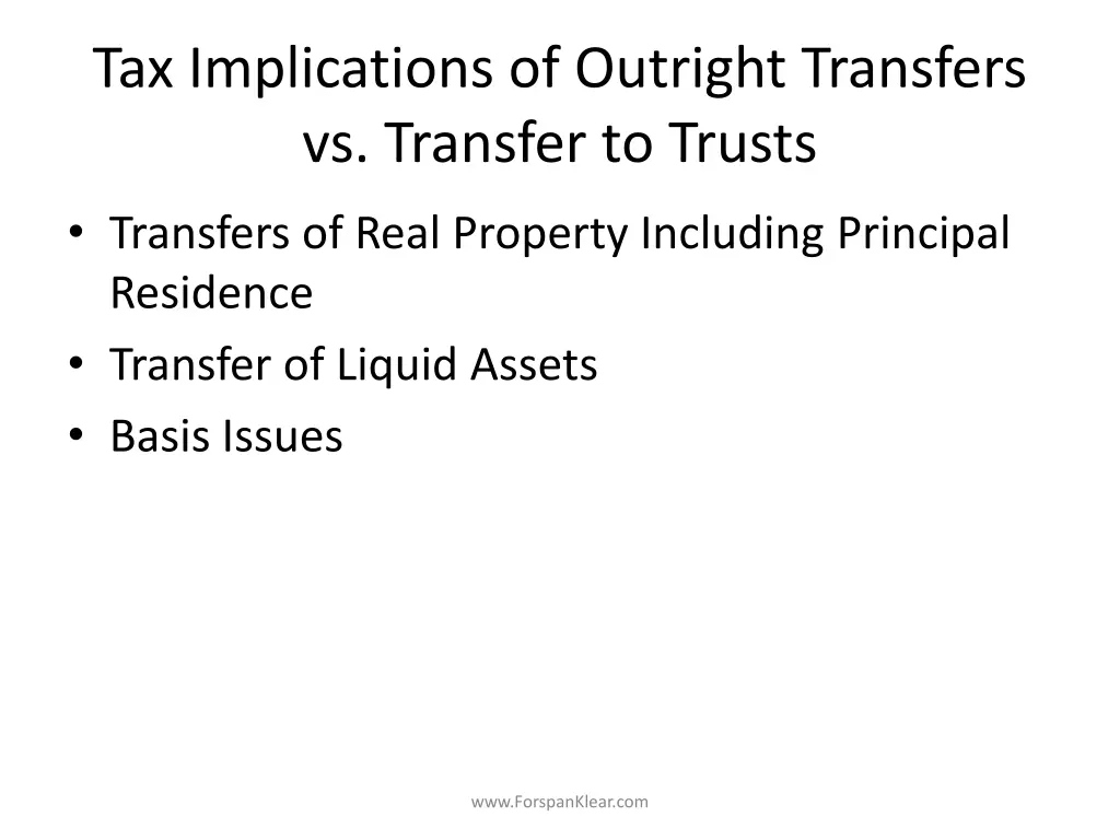 tax implications of outright transfers