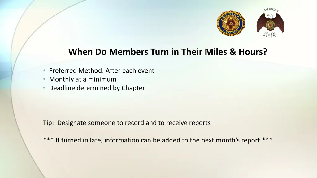 when do members turn in their miles hours