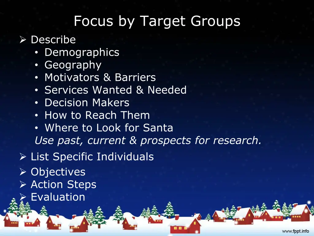 focus by target groups describe demographics