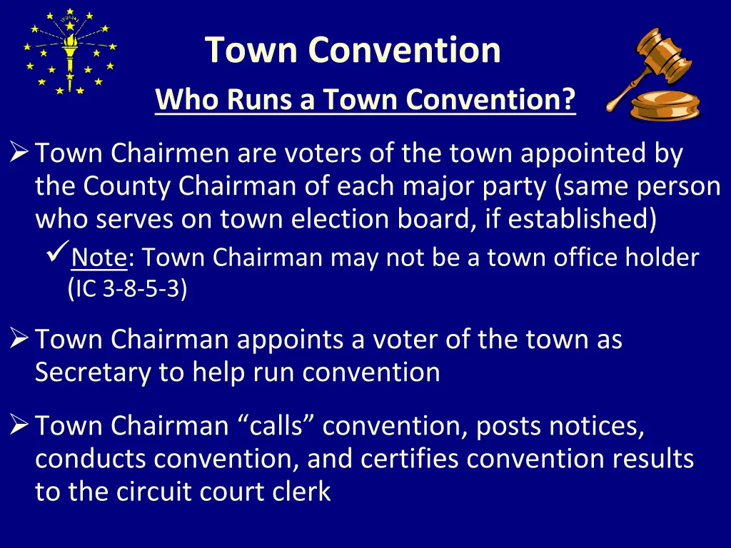 town convention who runs a town convention