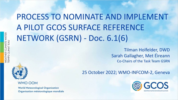 process to nominate and implement a pilot gcos