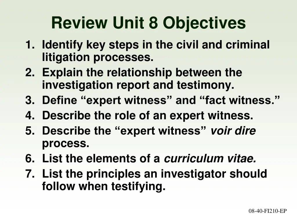 review unit 8 objectives 1 identify key steps