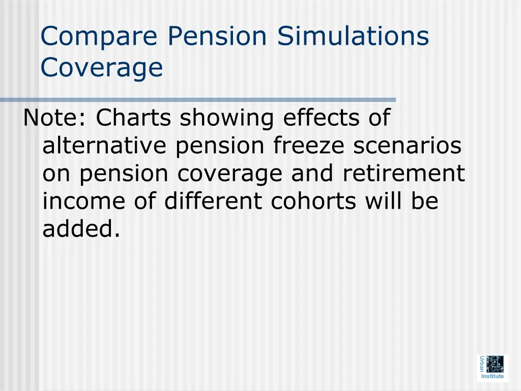 compare pension simulations coverage