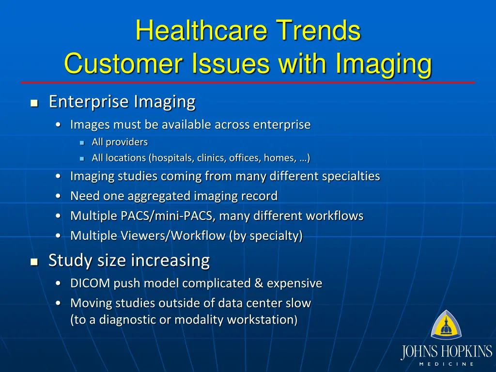 healthcare trends customer issues with imaging