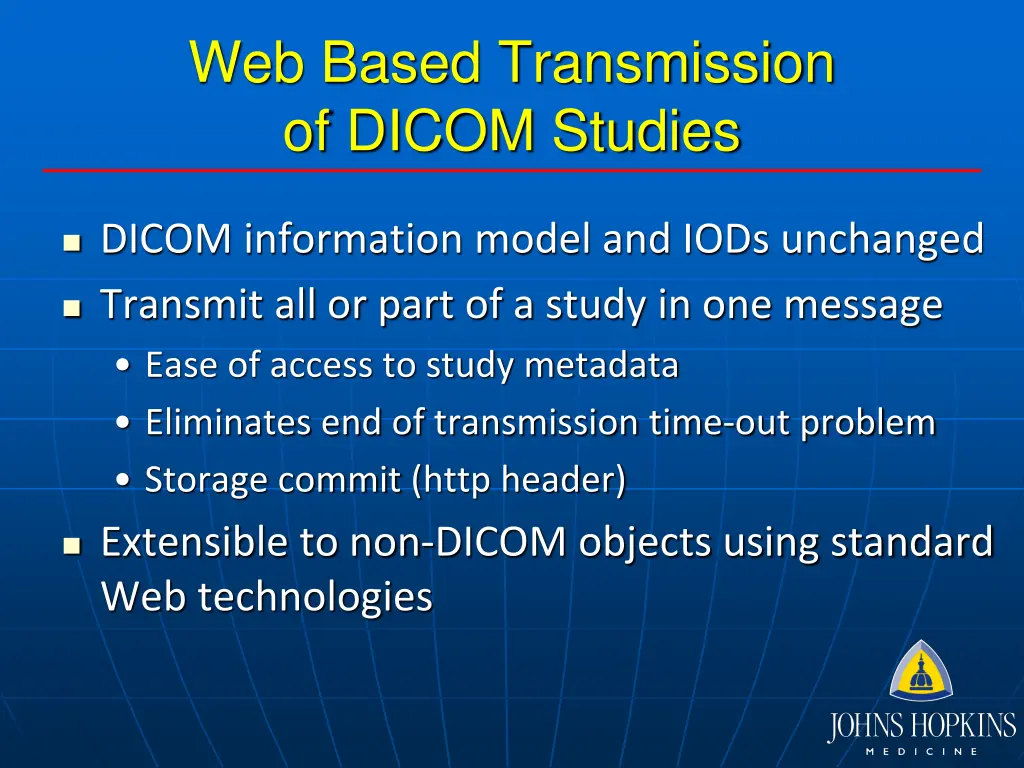 web based transmission of dicom studies