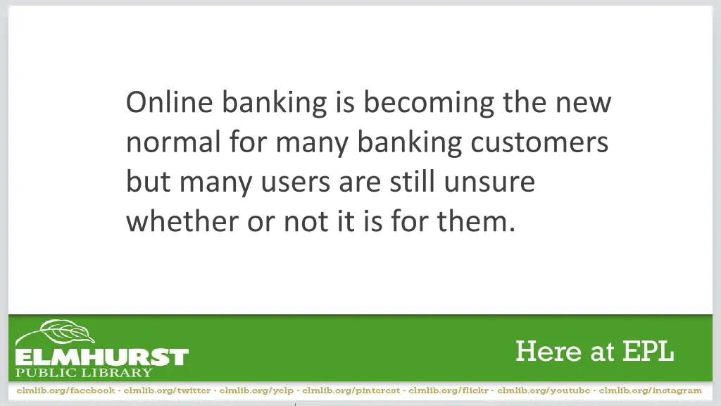 online banking is becoming the new normal