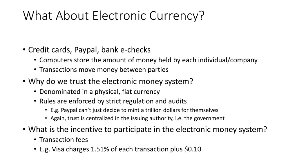 what about electronic currency