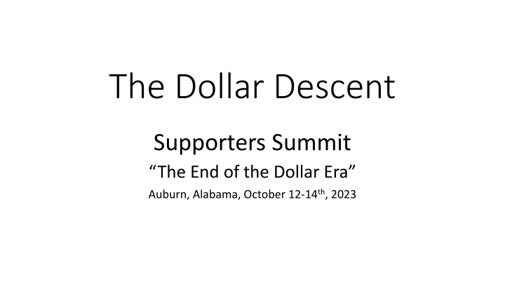 the dollar descent