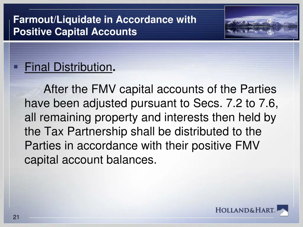 farmout liquidate in accordance with positive