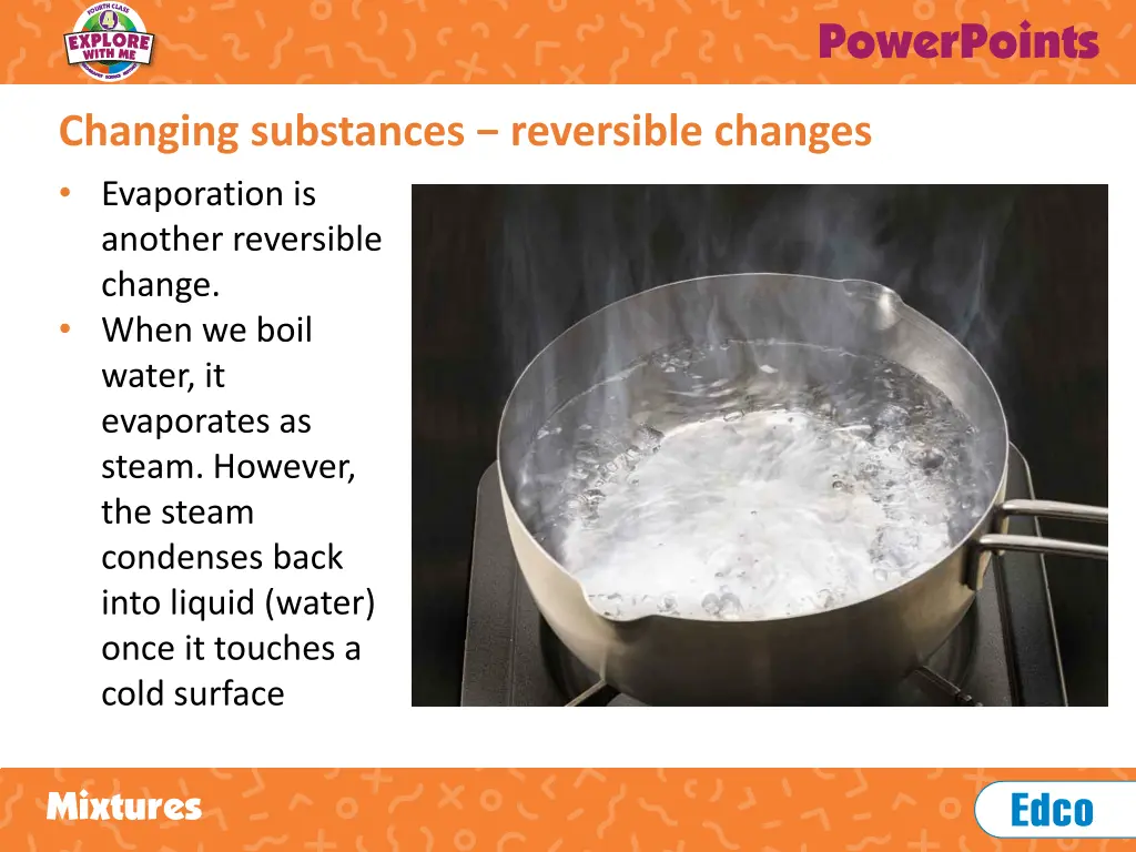 changing substances reversible changes 1