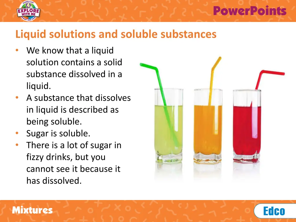 liquid solutions and soluble substances