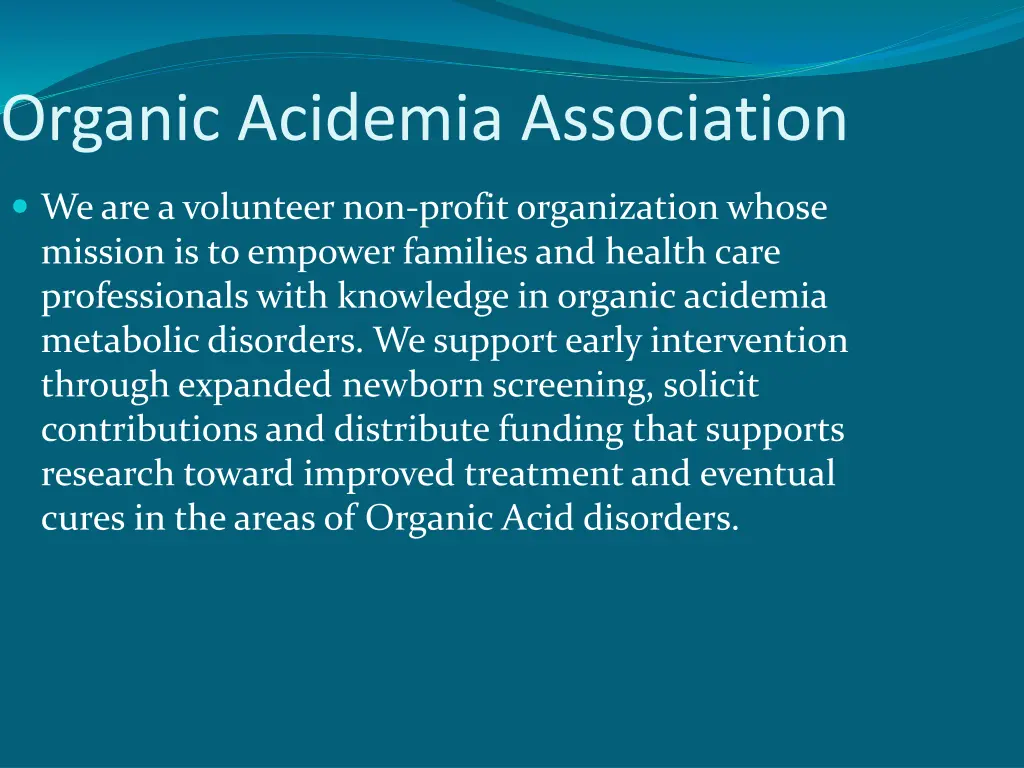 organic acidemia association