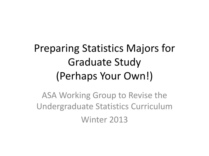 preparing statistics majors for graduate study