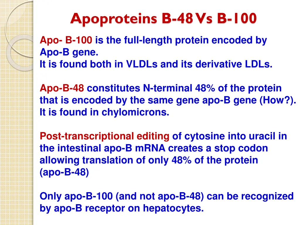 apoproteins b 48 vs b 100