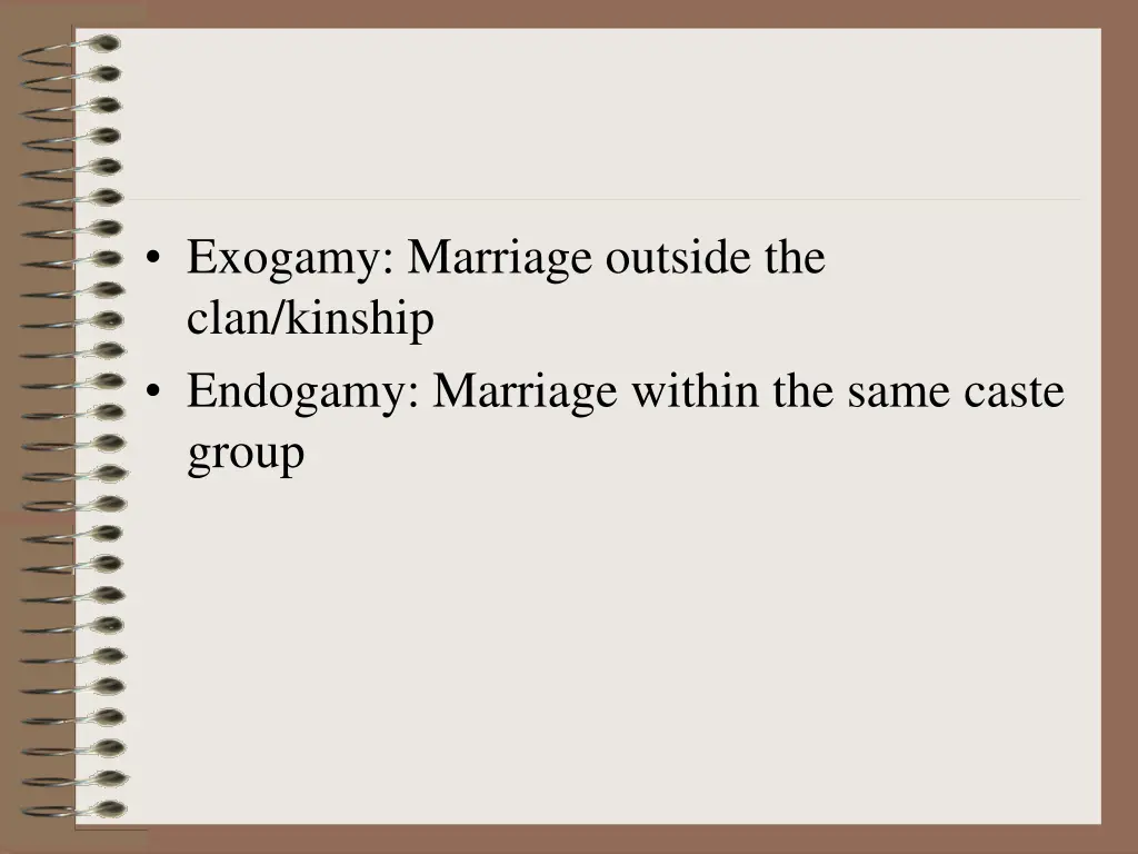 exogamy marriage outside the clan kinship