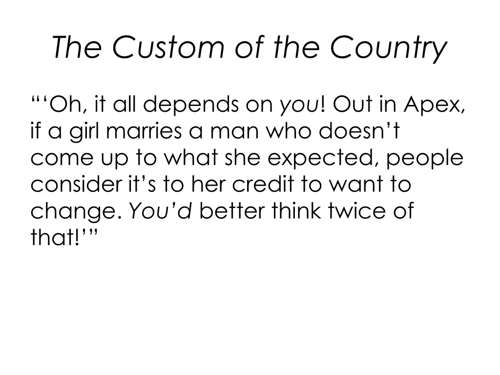 the custom of the country 2