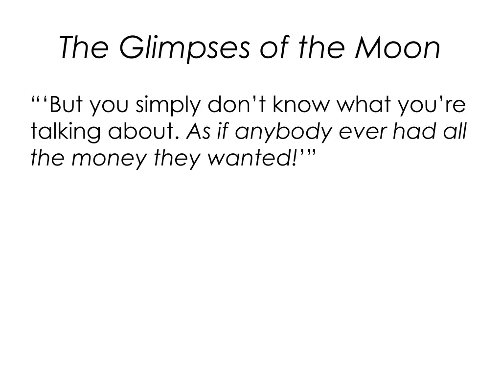 the glimpses of the moon