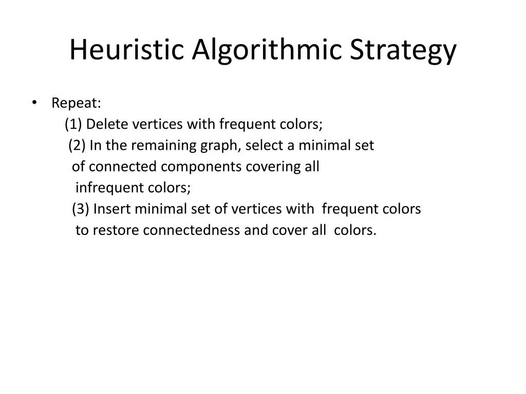 heuristic algorithmic strategy