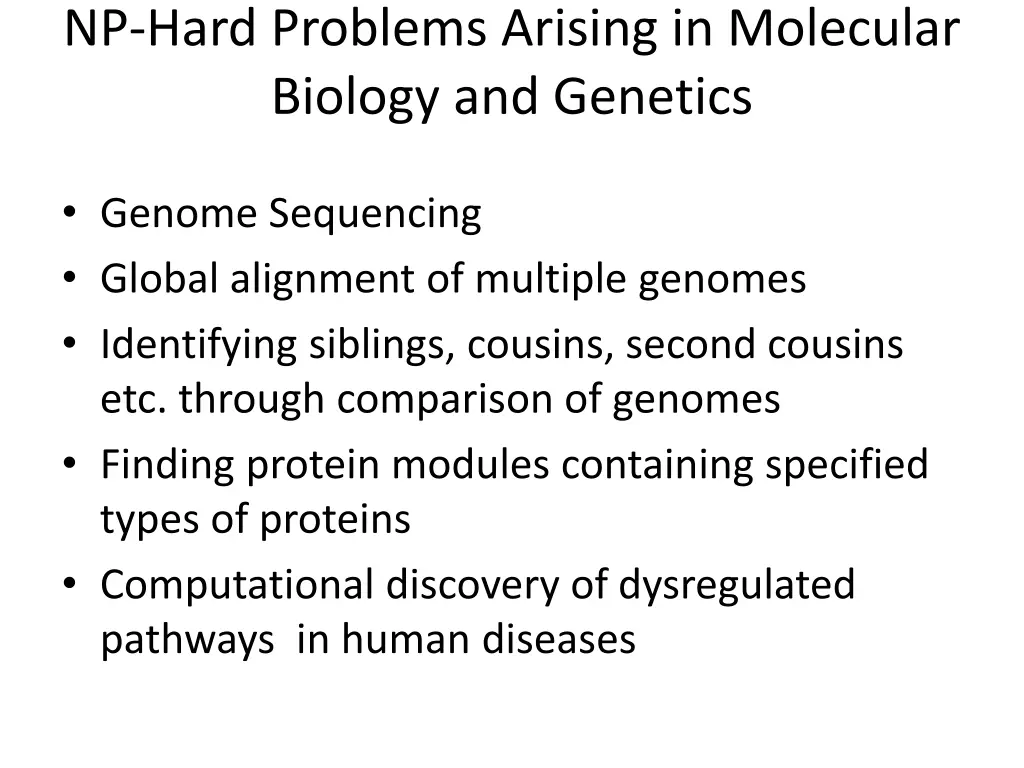 np hard problems arising in molecular biology