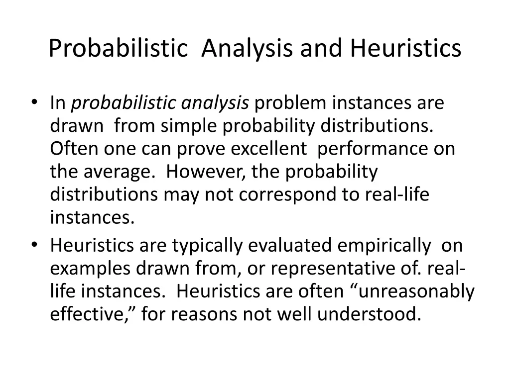 probabilistic analysis and heuristics