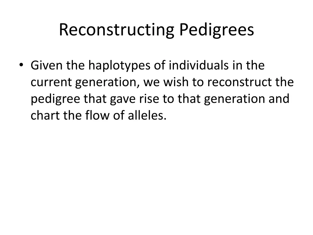 reconstructing pedigrees