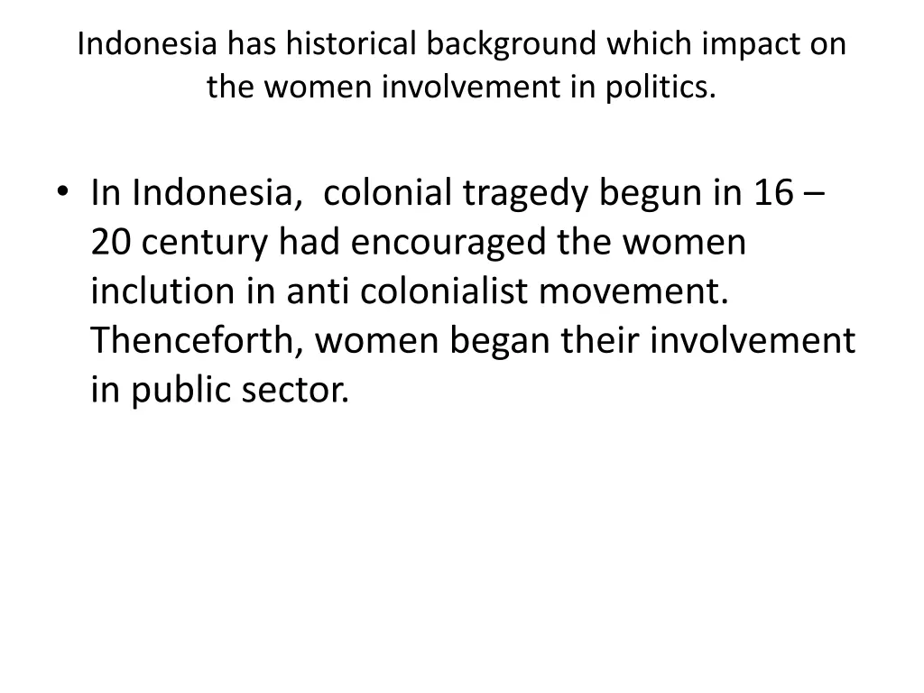 indonesia has historical background which impact