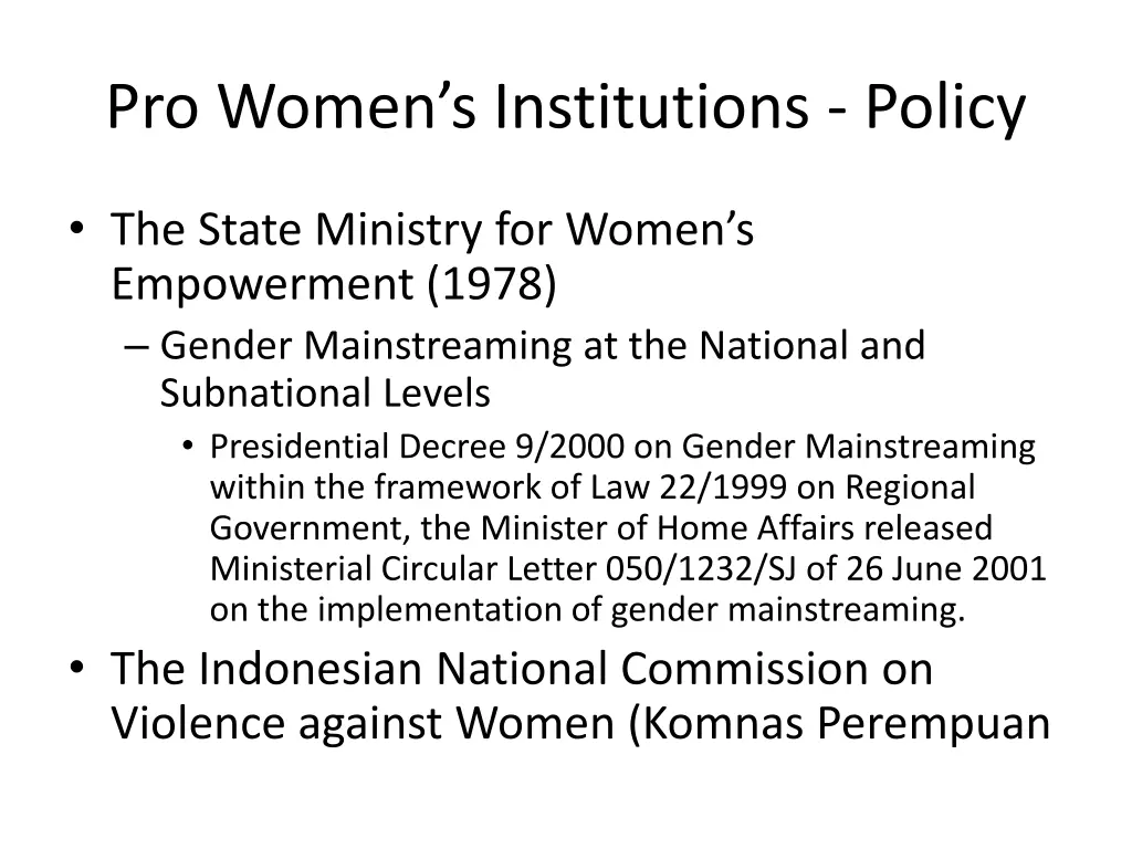 pro women s institutions policy