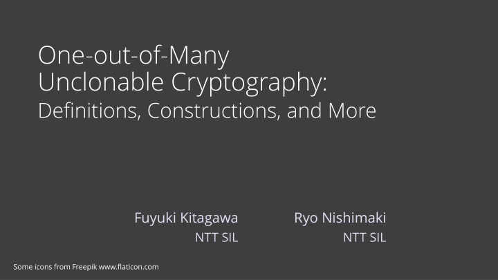 one out of many unclonable cryptography