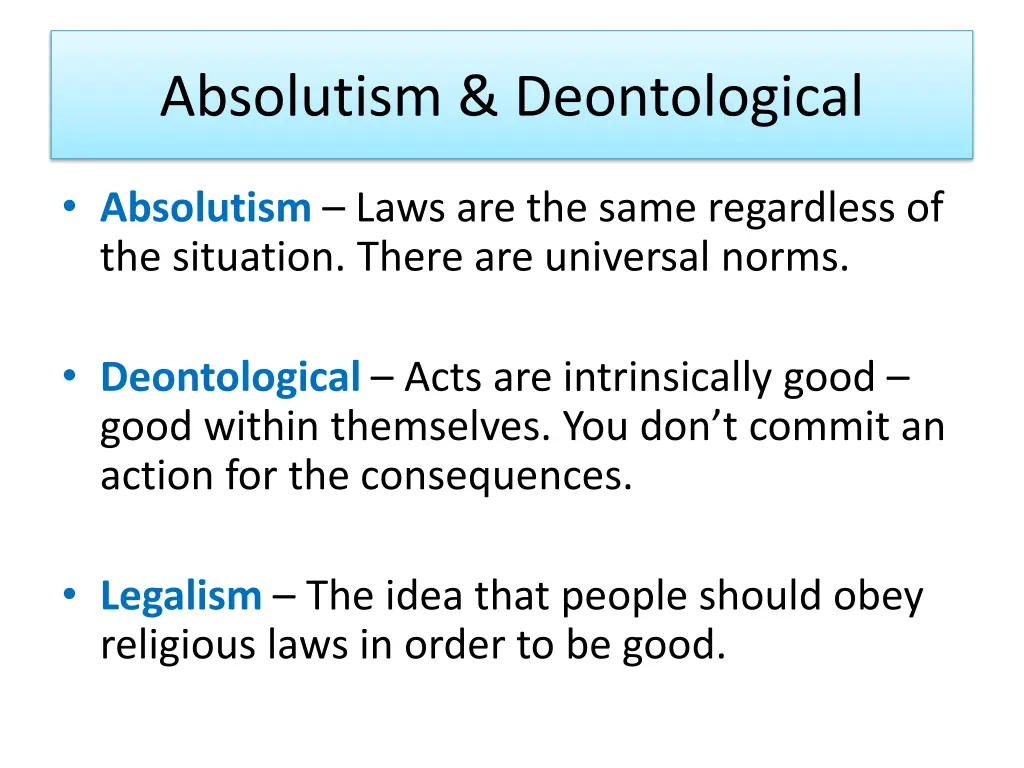 absolutism deontological