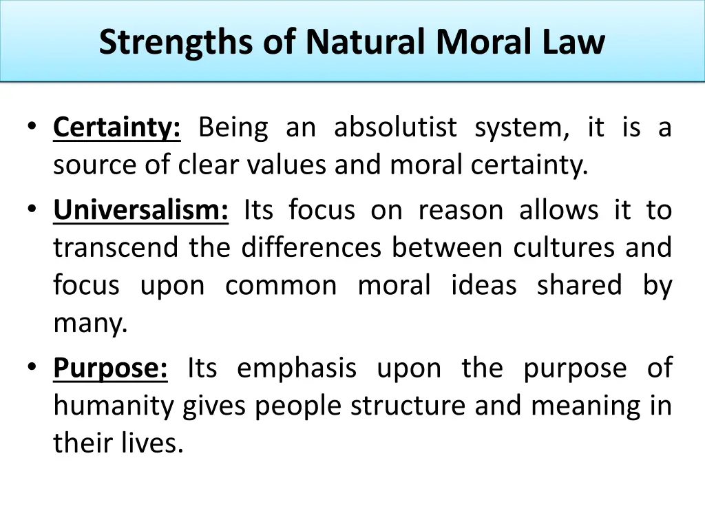 strengths of natural moral law