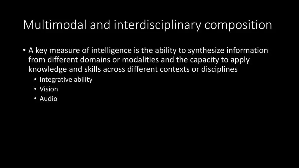multimodal and interdisciplinary composition