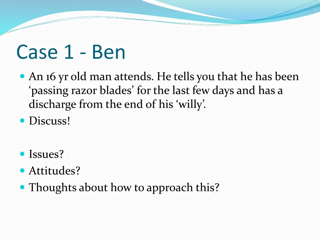 case 1 ben