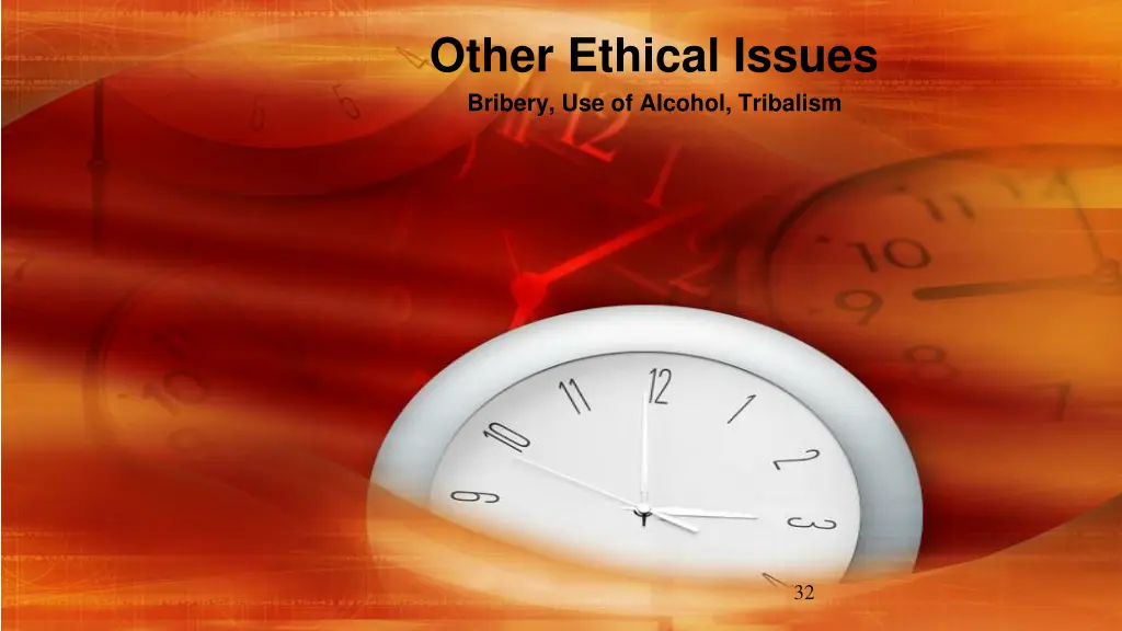 other ethical issues bribery use of alcohol