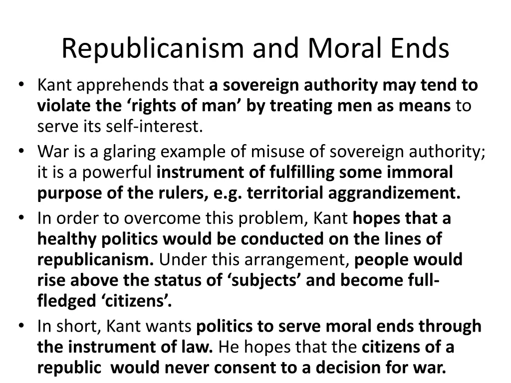 republicanism and moral ends kant apprehends that