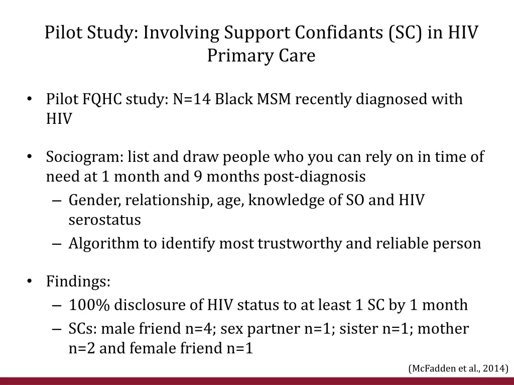 pilot study involving support confidants