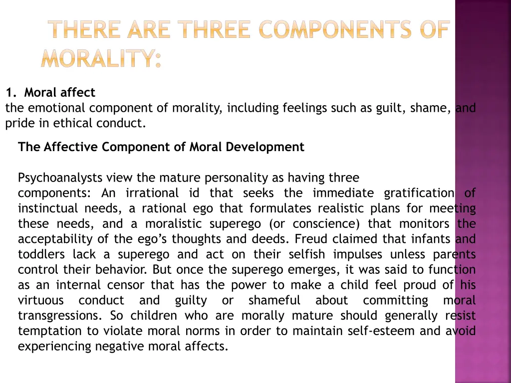 there are three components of morality