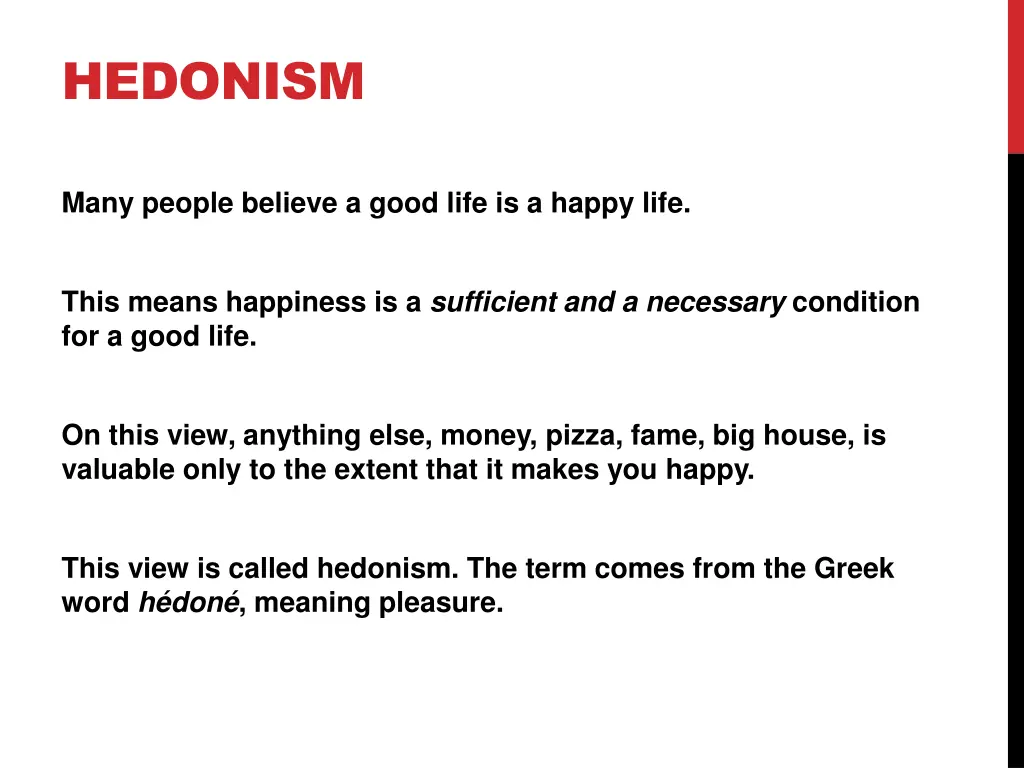 hedonism