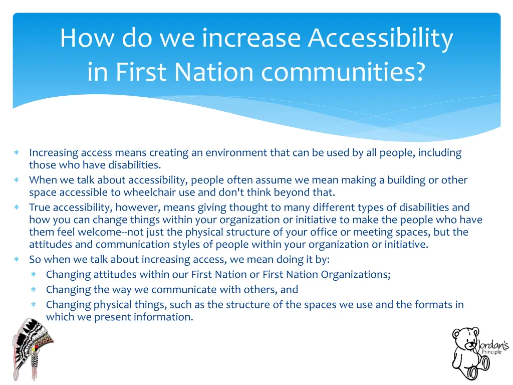 how do we increase accessibility in first nation