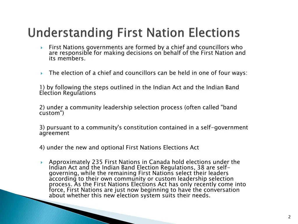 first nations governments are formed by a chief