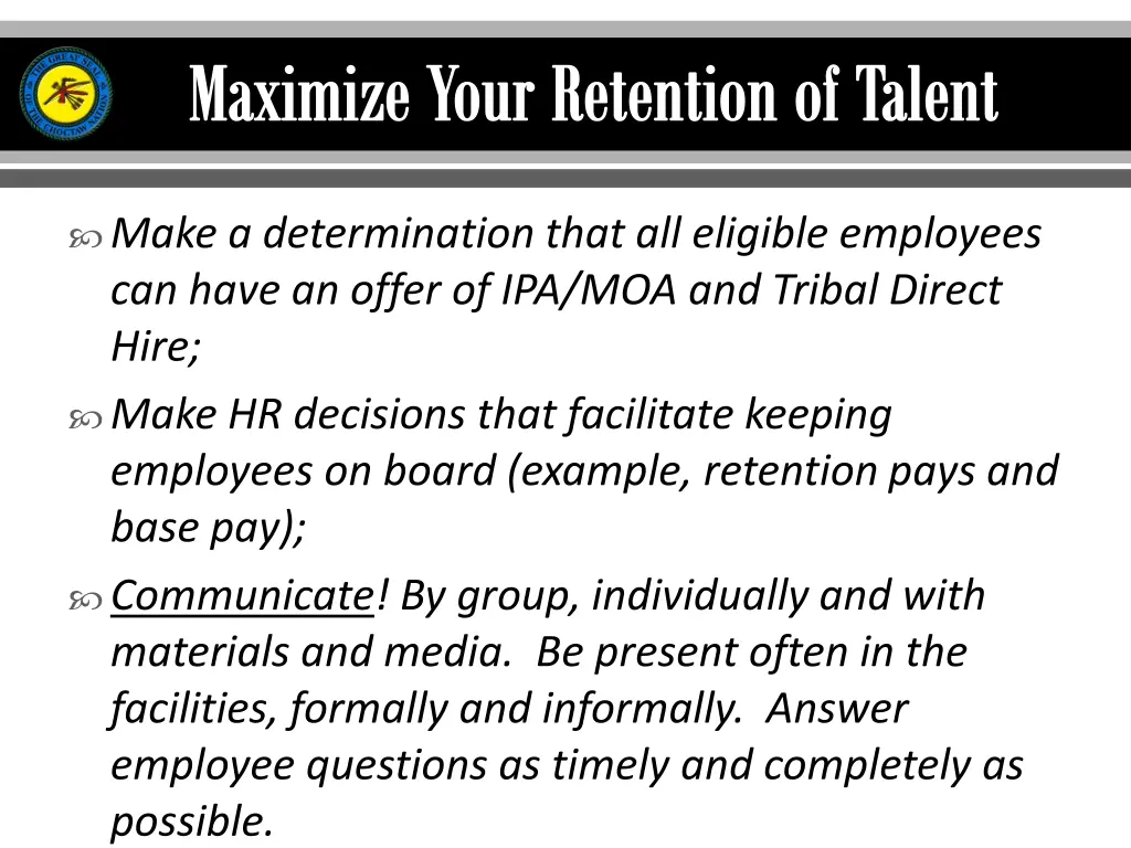 maximize your retention of talent