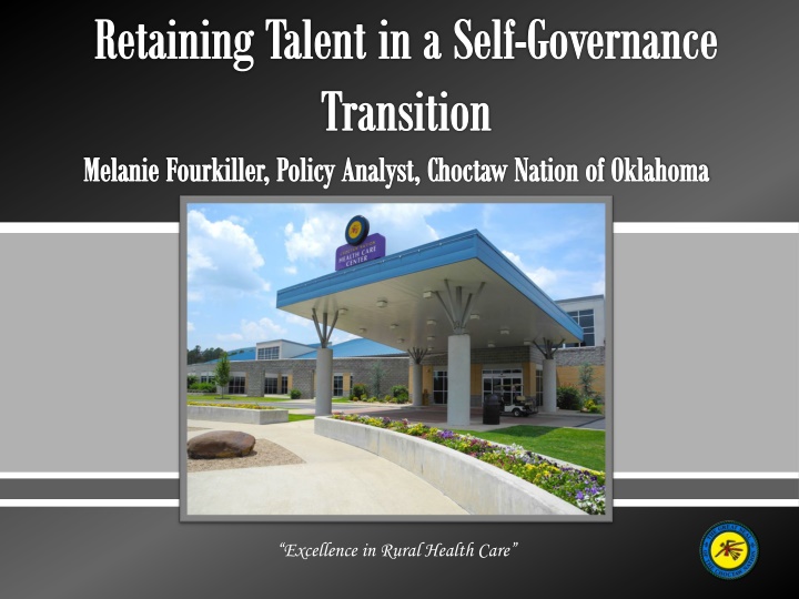 retaining talent in a self governance transition