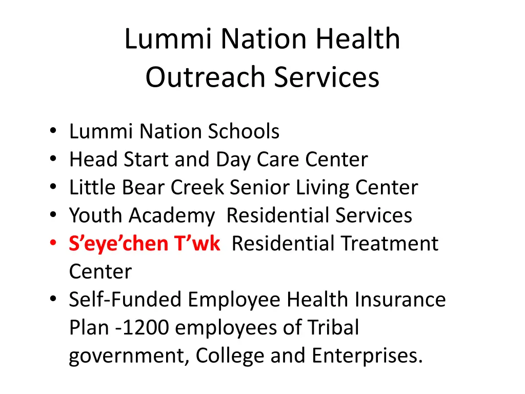 lummi nation health outreach services