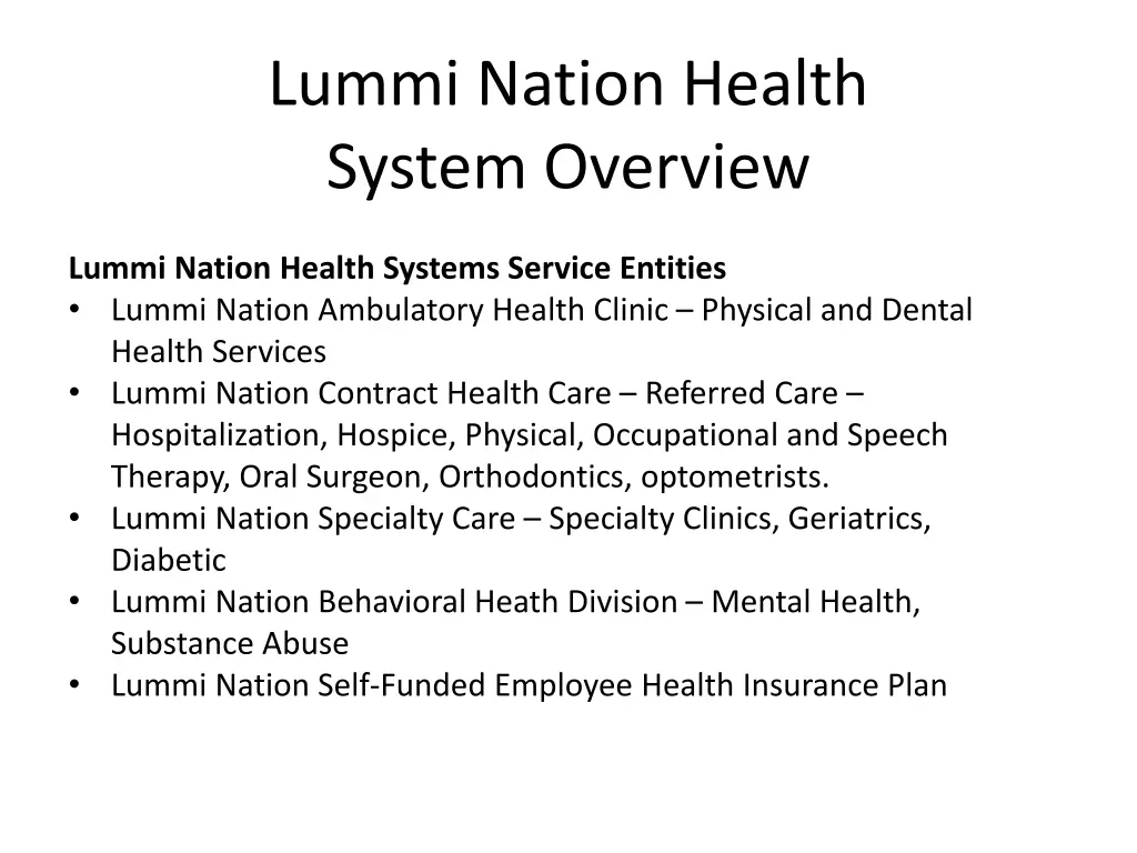 lummi nation health system overview