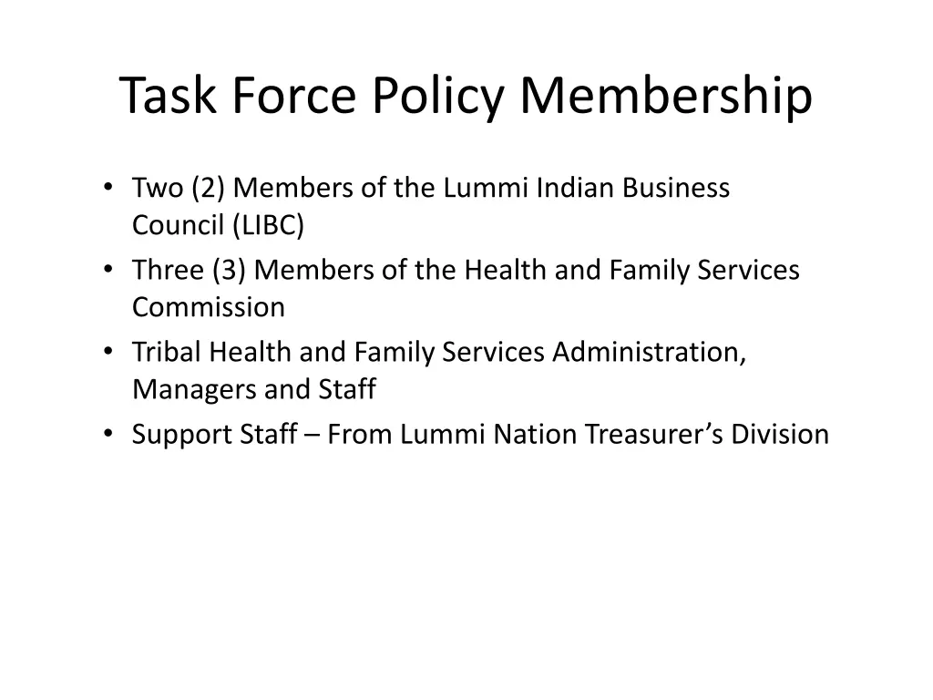 task force policy membership