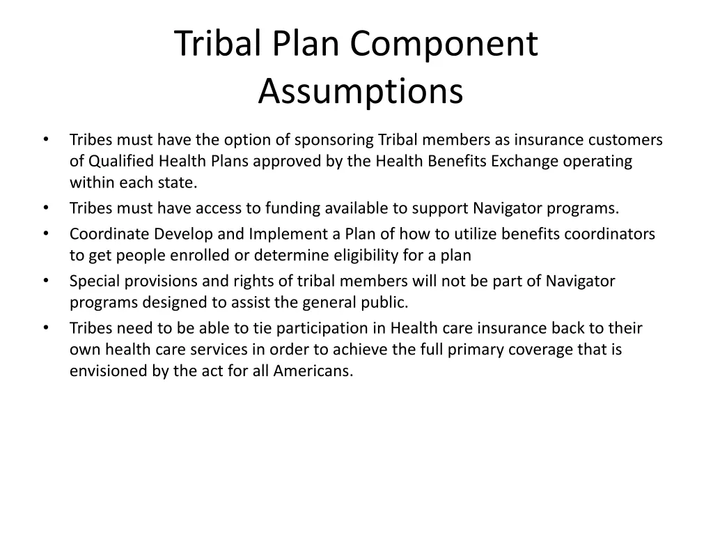 tribal plan component assumptions