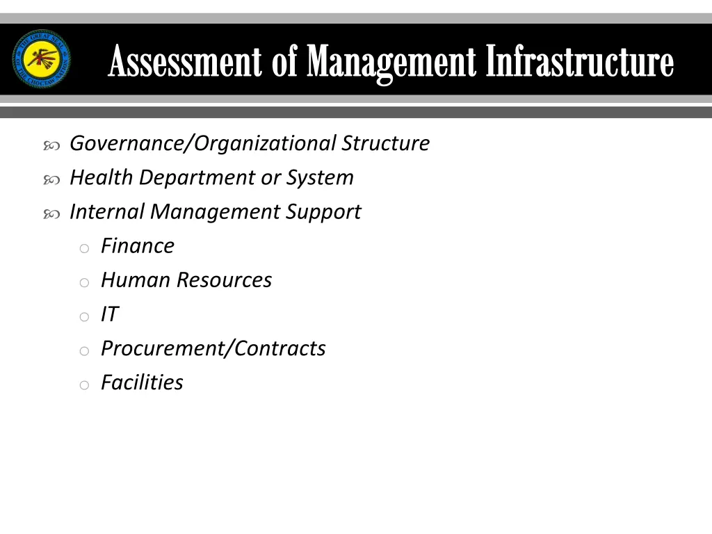 assessment of management infrastructure