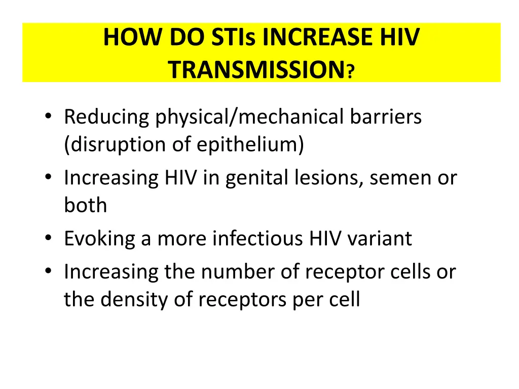 how do stis increase hiv transmission